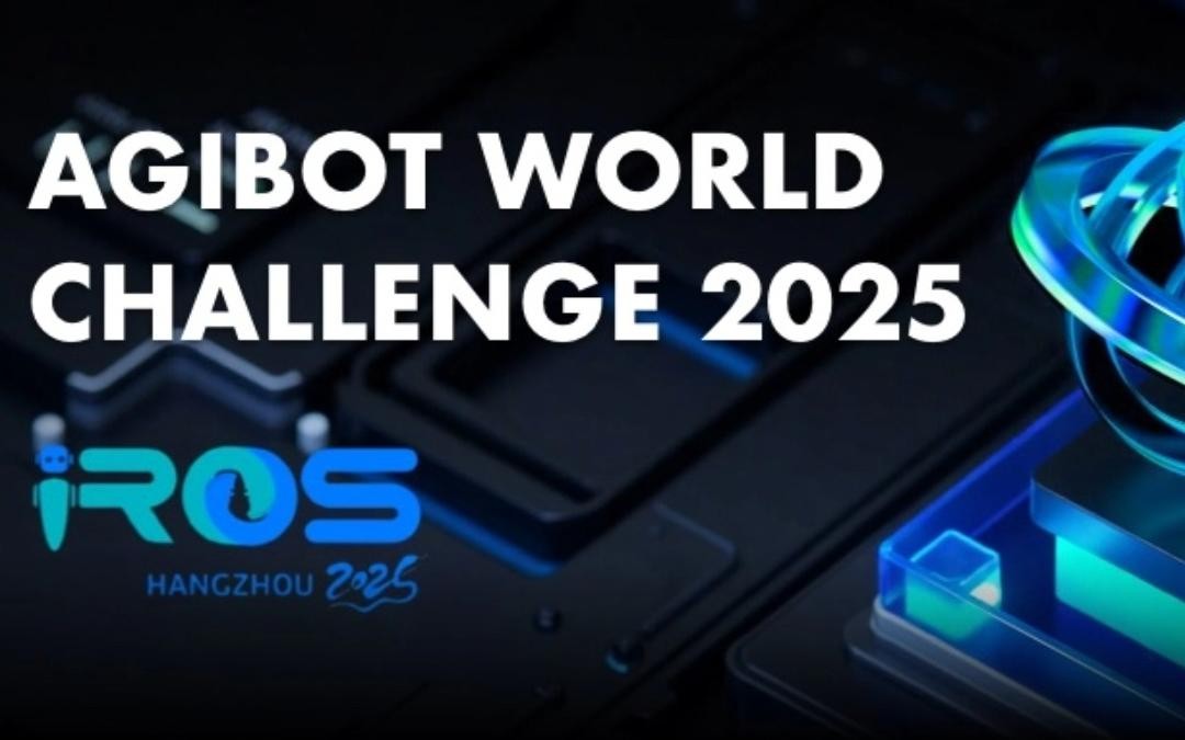 星空真人主辦｜全球頂尖機器人賽事AgiBot World Challenge@IRO...